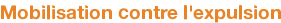 Mobilisation contre l'expulsion